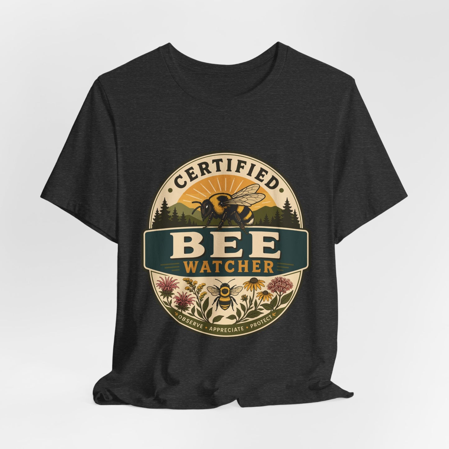 Certified Bee Watcher T-Shirt — Beekeeper Gardening Gift