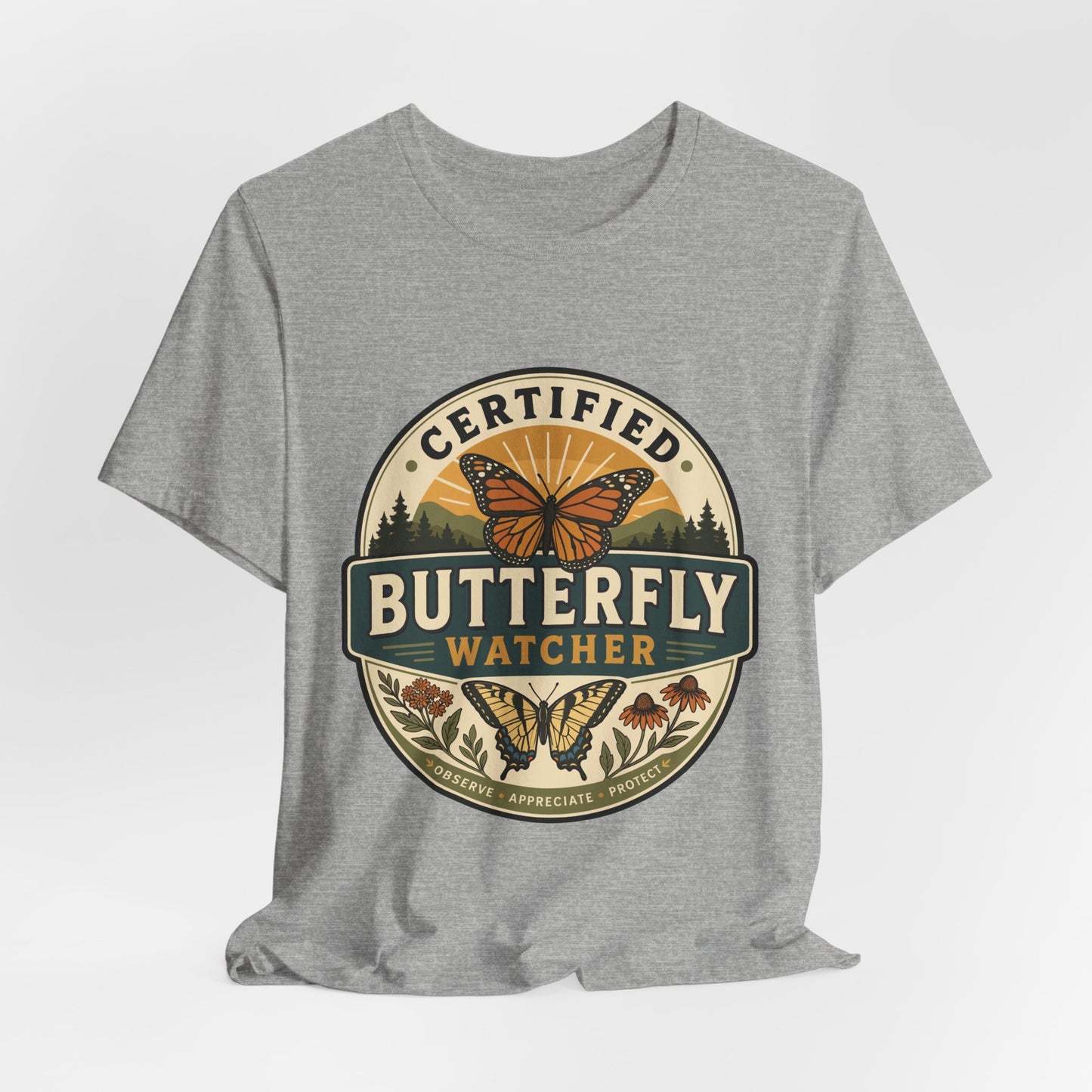 Certified Butterfly Watcher T-Shirt — Butterfly Watching Graphic Tee