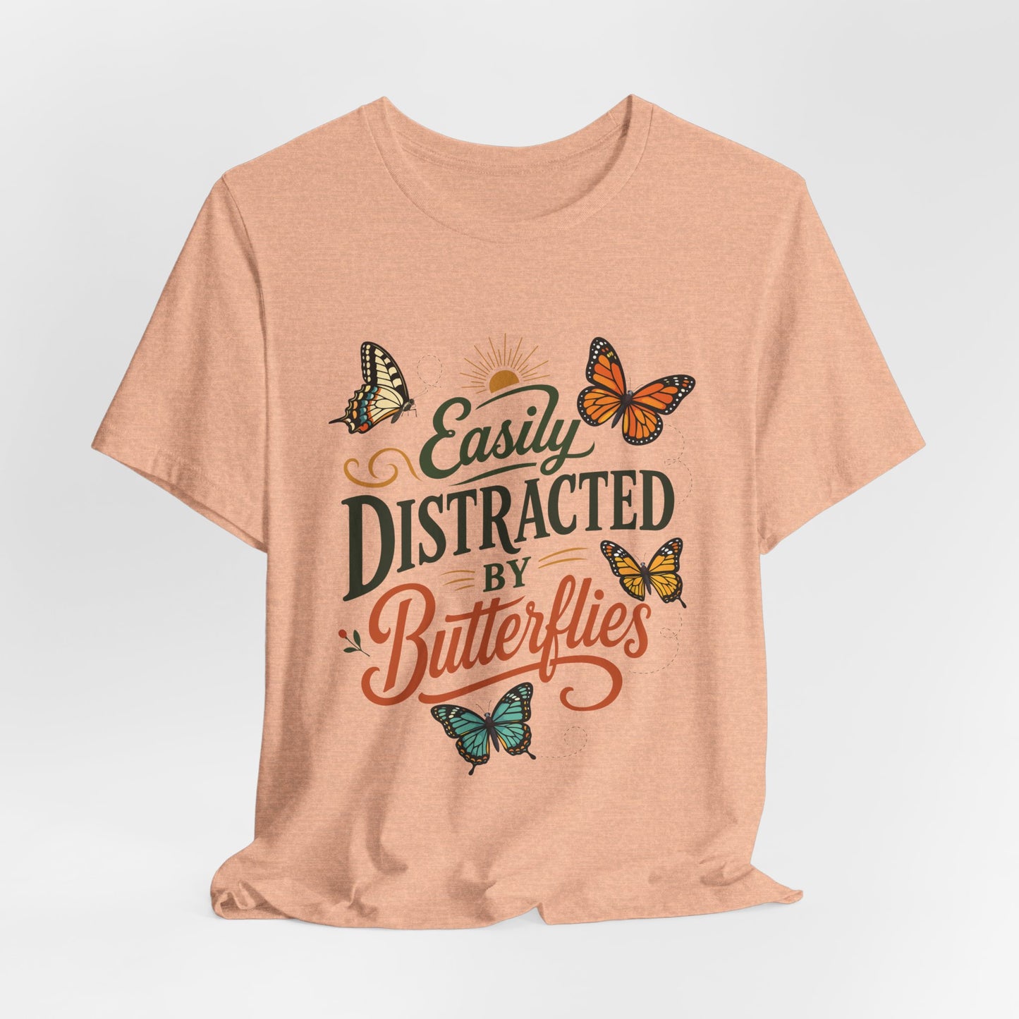 Easily Distracted by Butterflies T-Shirt — Floral Butterfly Graphic Tee