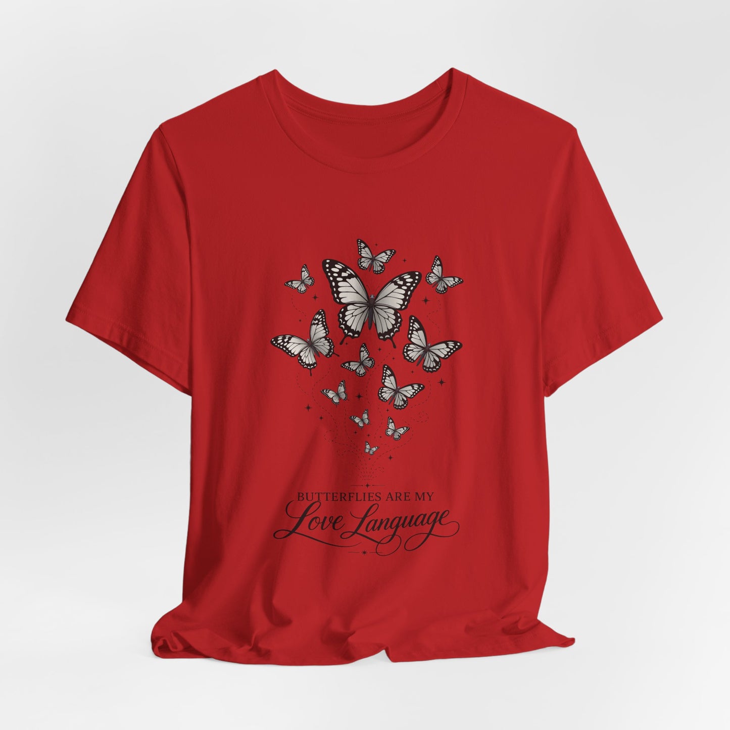 Butterfly "Butterflies Are My Love Language" Tee