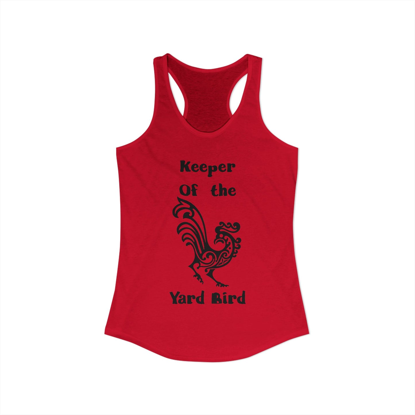 Keeper of the Yard Bird Rustic Women's Racerback Tank