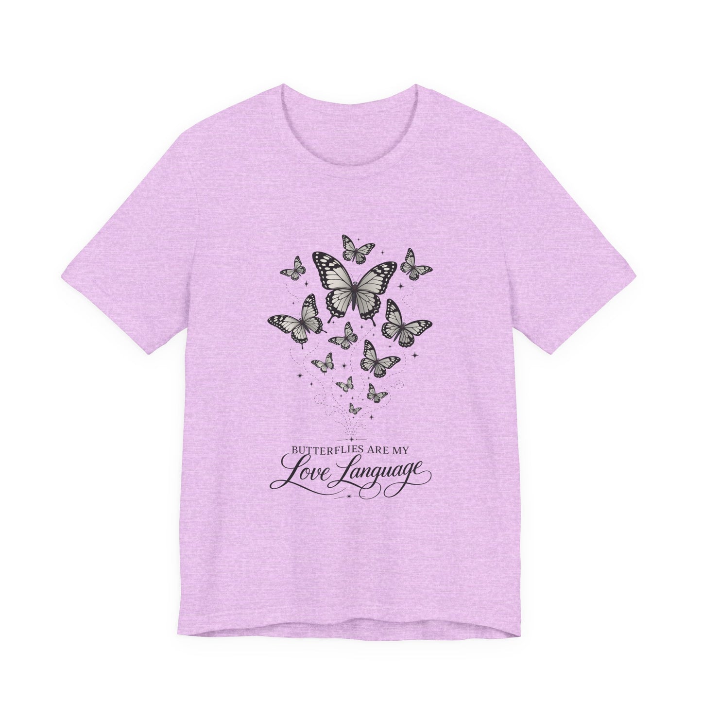 Butterfly "Butterflies Are My Love Language" Tee