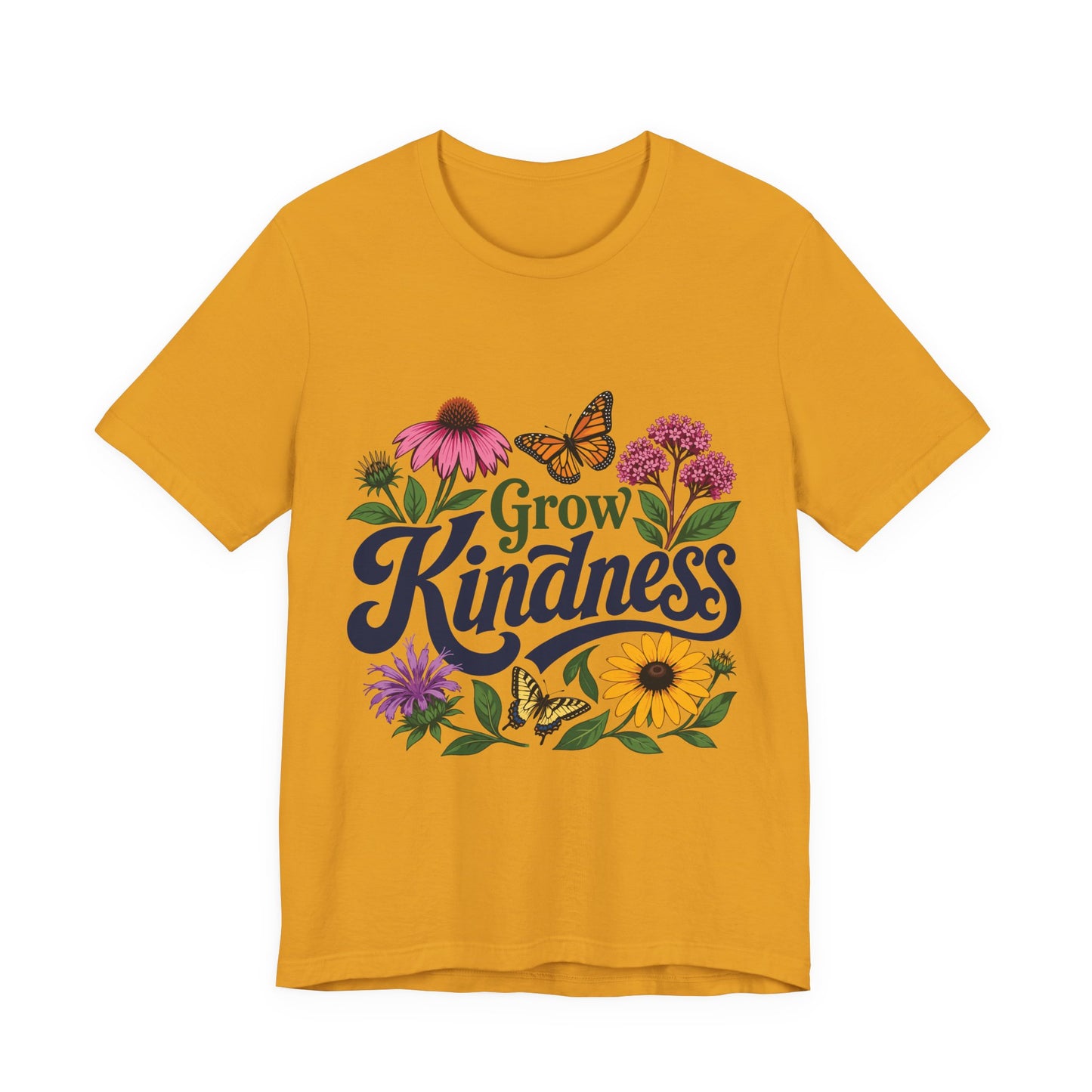 Grow Kindness Floral T-Shirt — Inspirational Garden Butterfly Tee