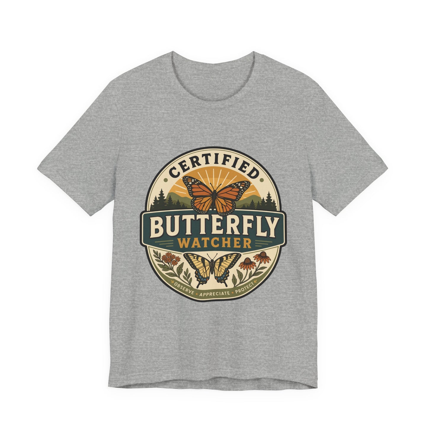 Certified Butterfly Watcher T-Shirt — Butterfly Watching Graphic Tee