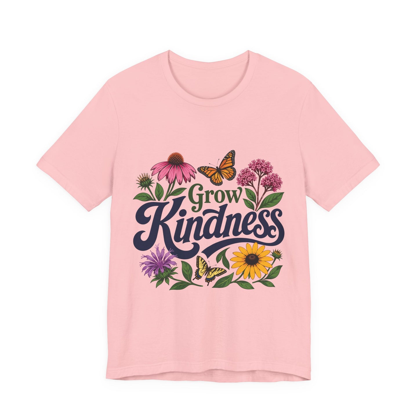 Grow Kindness Floral T-Shirt — Inspirational Garden Butterfly Tee
