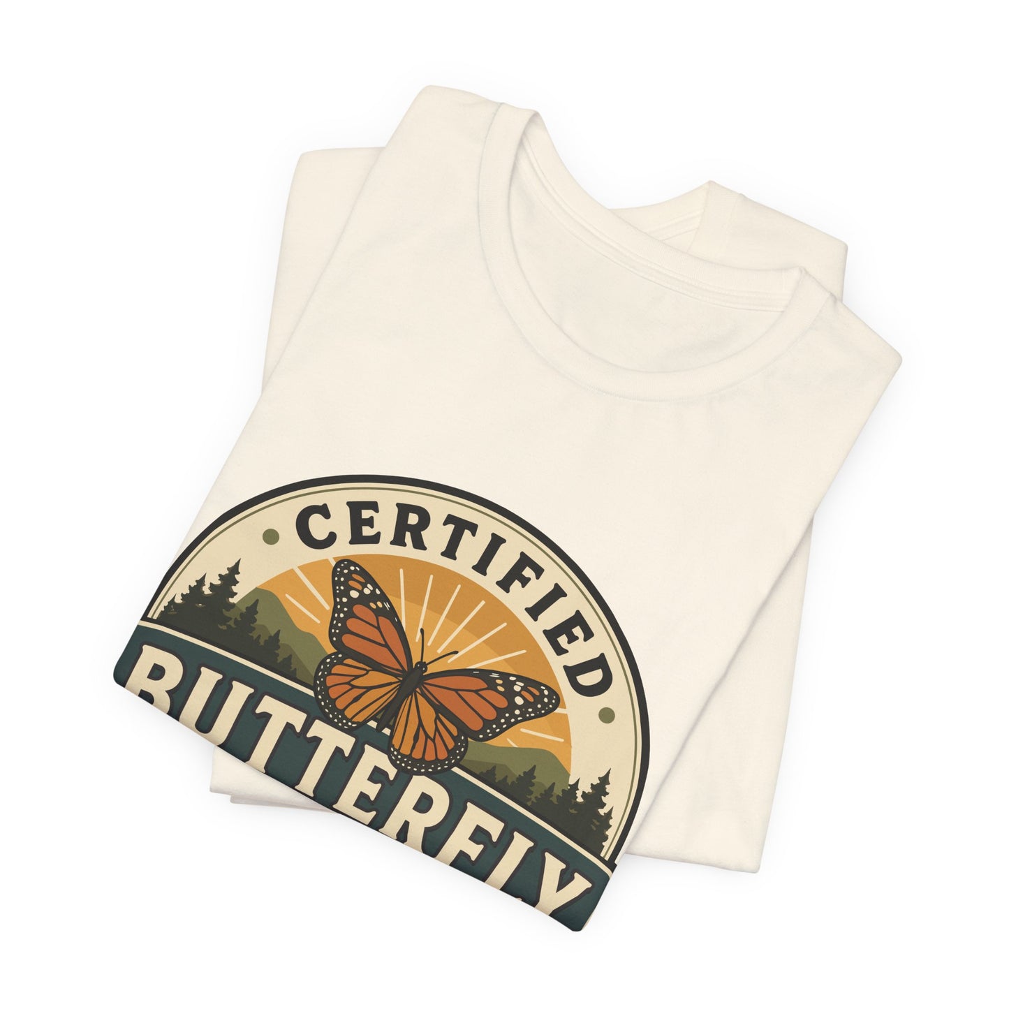 Certified Butterfly Watcher T-Shirt — Butterfly Watching Graphic Tee