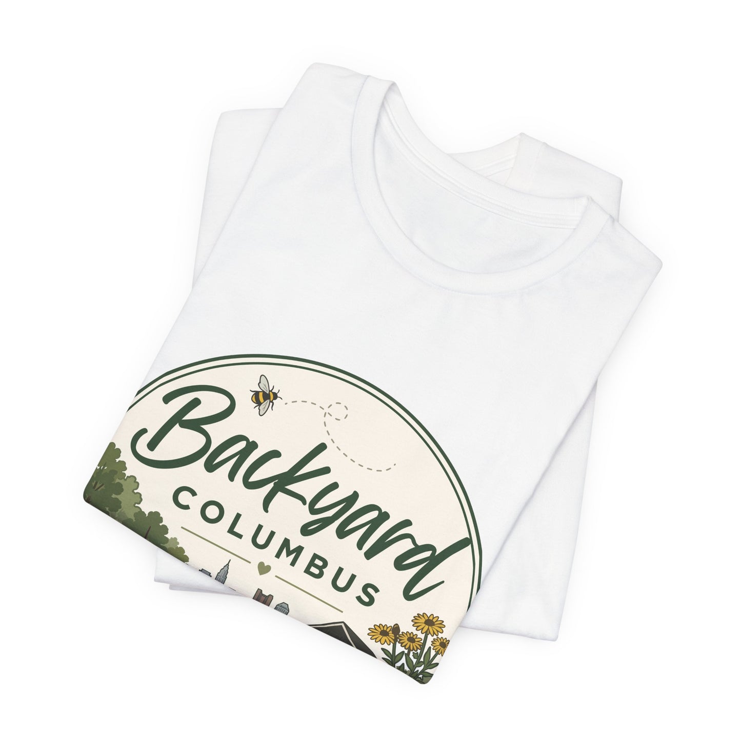 Backyard Columbus T-Shirt — Grow Nurture Thrive Garden Tee