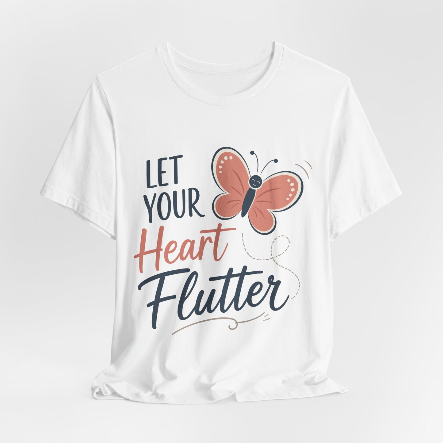 Let Your Heart Flutter Unisex Tee - Butterfly Inspiration