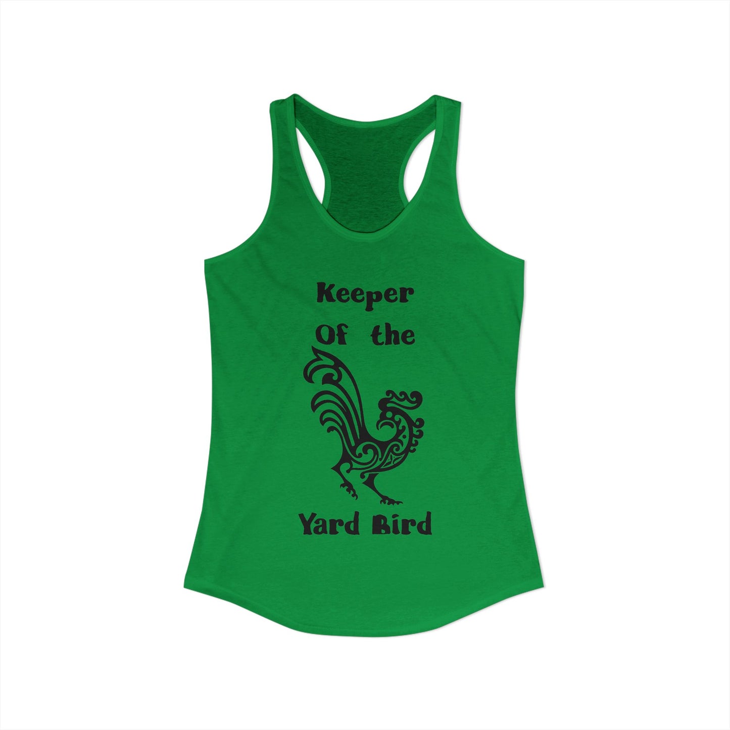 Keeper of the Yard Bird Rustic Women's Racerback Tank