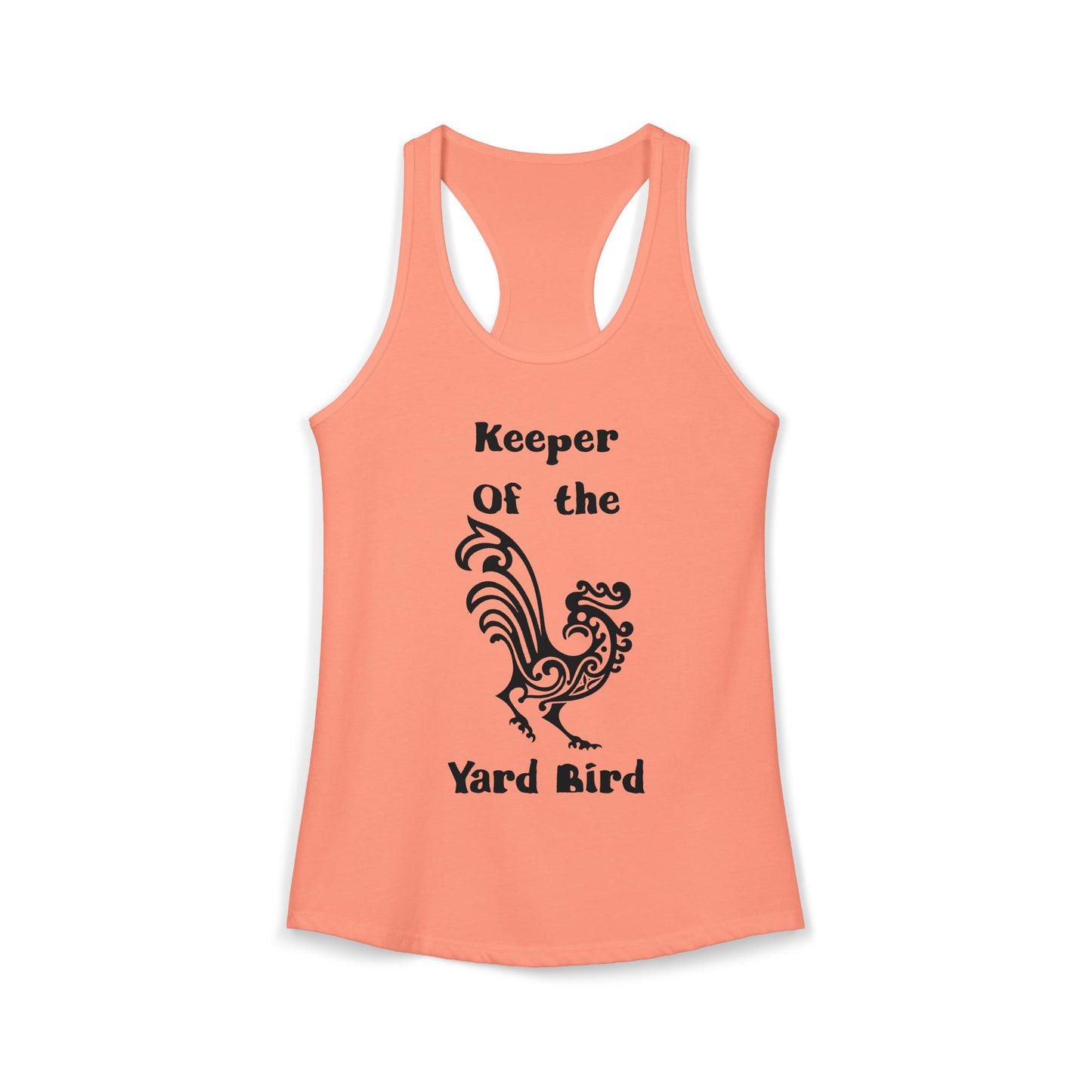 Keeper of the Yard Bird Rustic Women's Racerback Tank