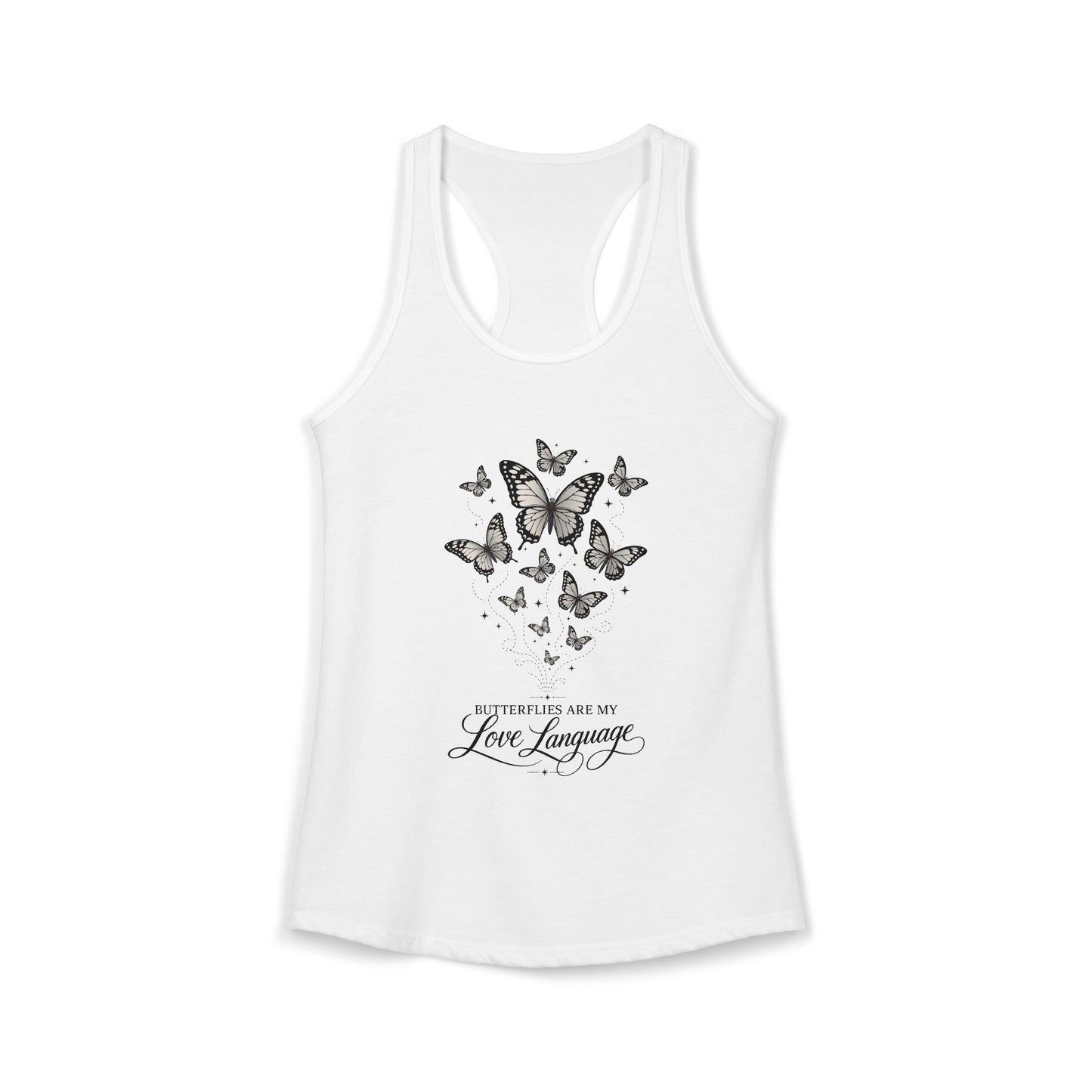Butterflies are My Love Language Women's Racerback Tank