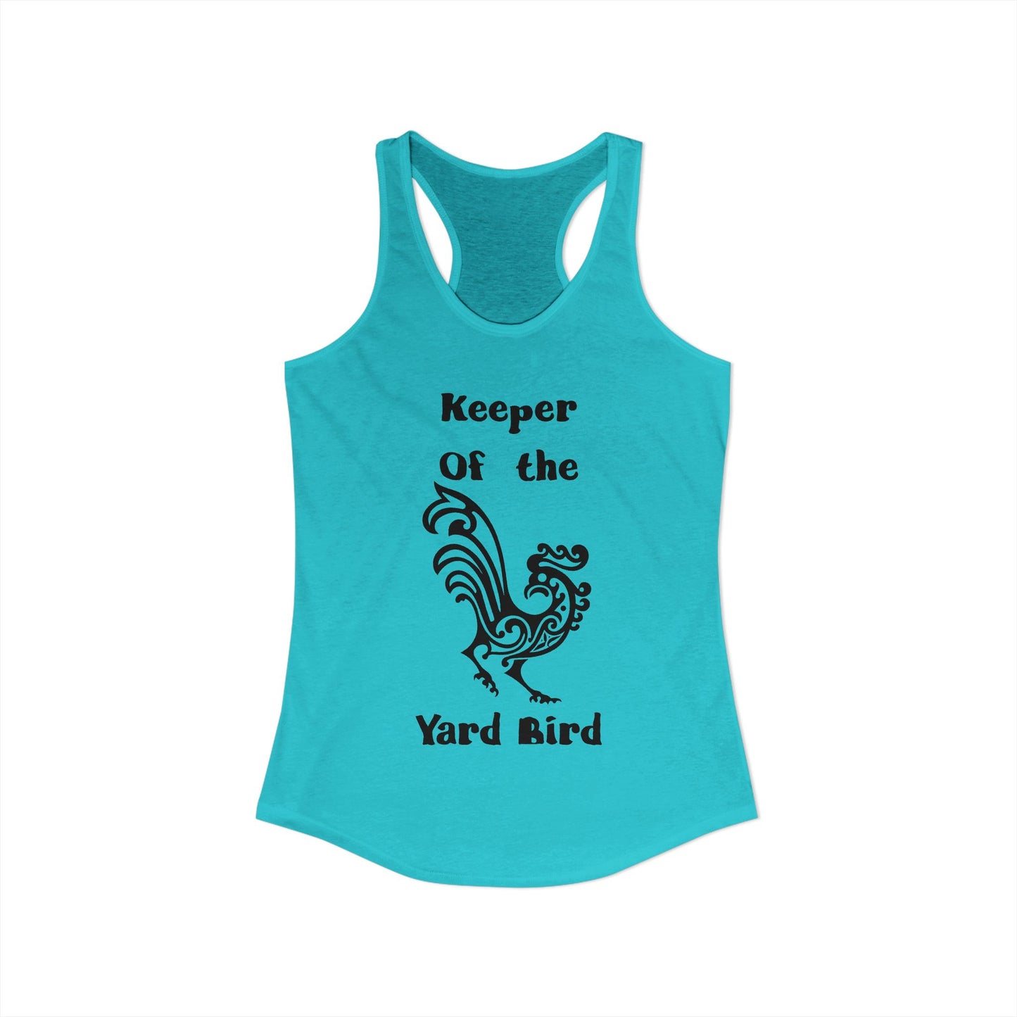 Keeper of the Yard Bird Rustic Women's Racerback Tank