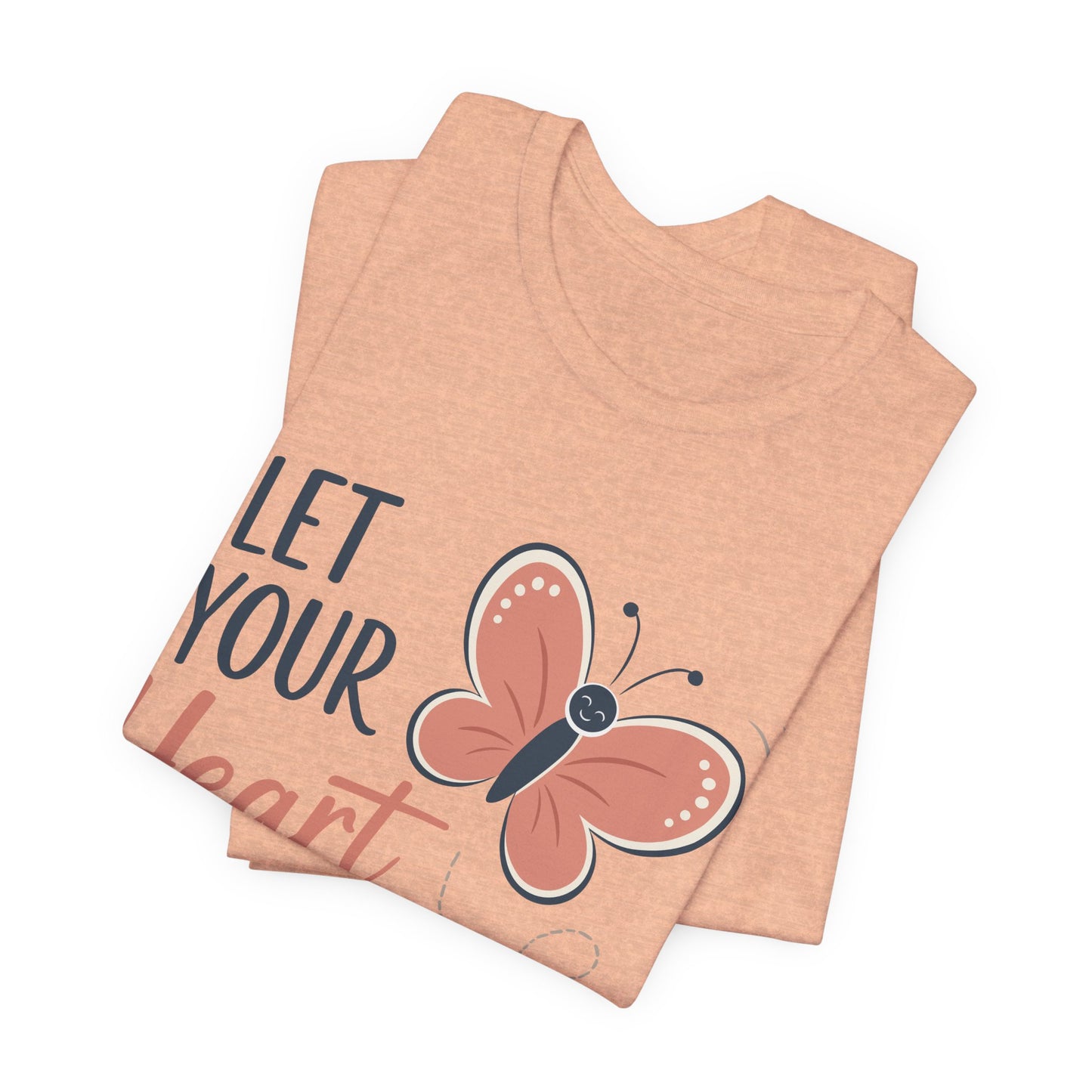 Let Your Heart Flutter Unisex Tee - Butterfly Inspiration