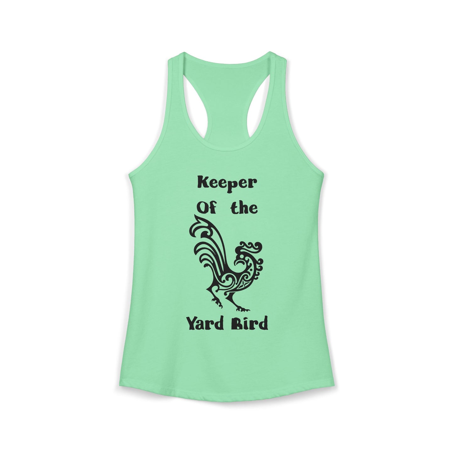 Keeper of the Yard Bird Rustic Women's Racerback Tank