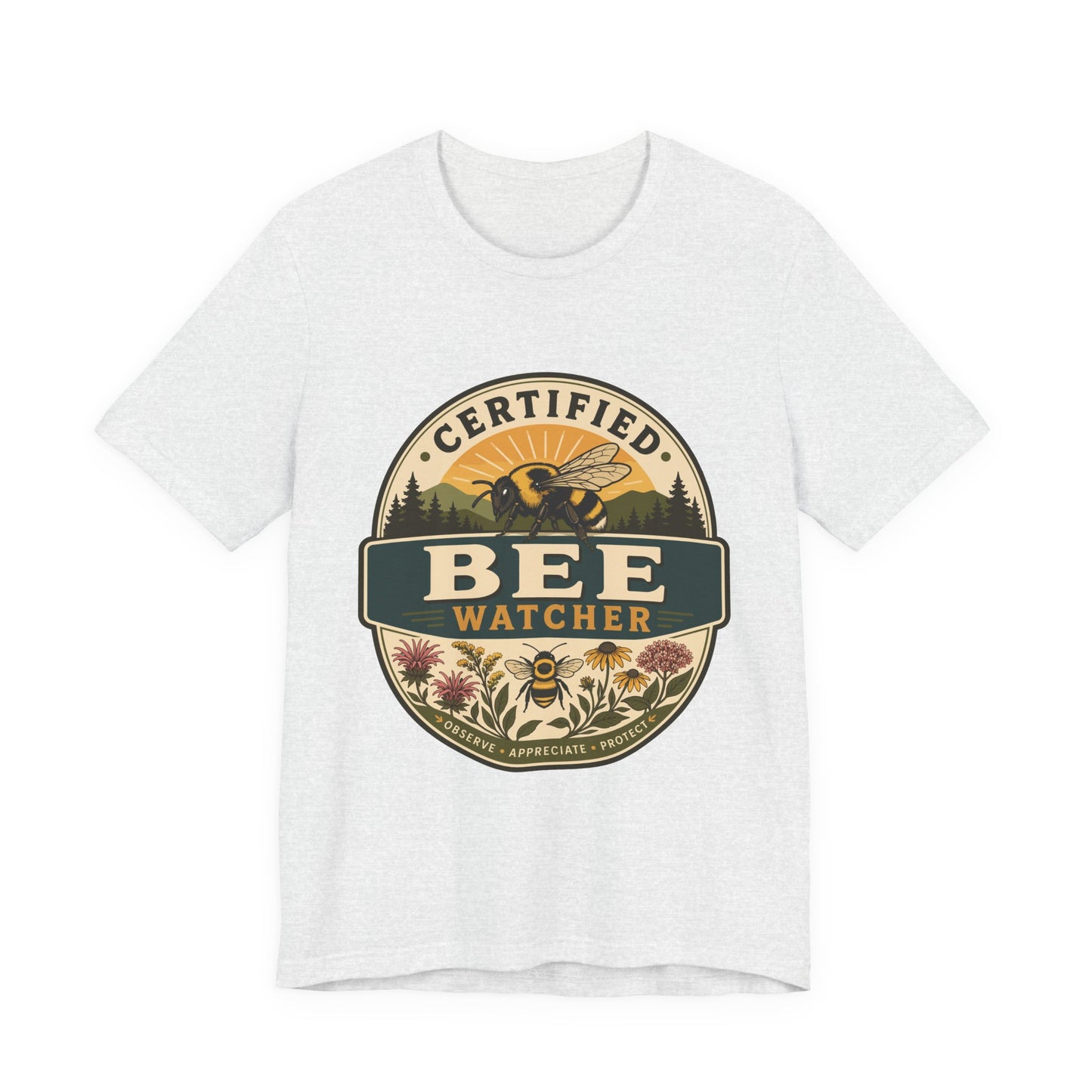 Certified Bee Watcher T-Shirt — Beekeeper Gardening Gift