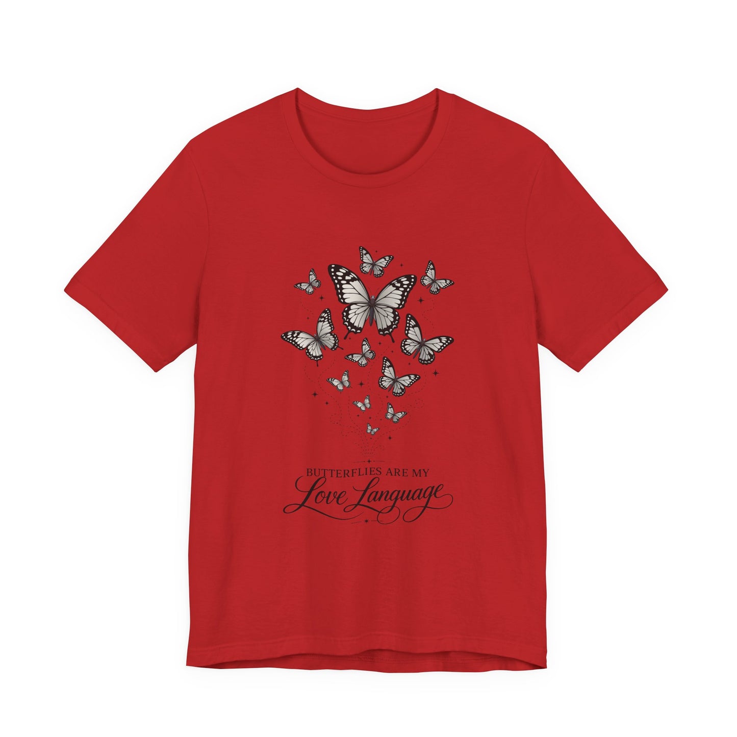 Butterfly "Butterflies Are My Love Language" Tee