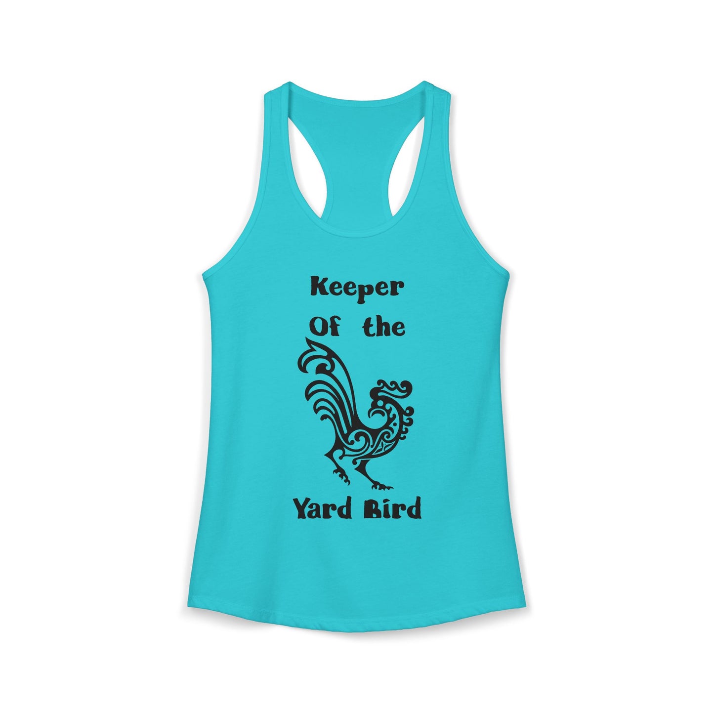 Keeper of the Yard Bird Rustic Women's Racerback Tank