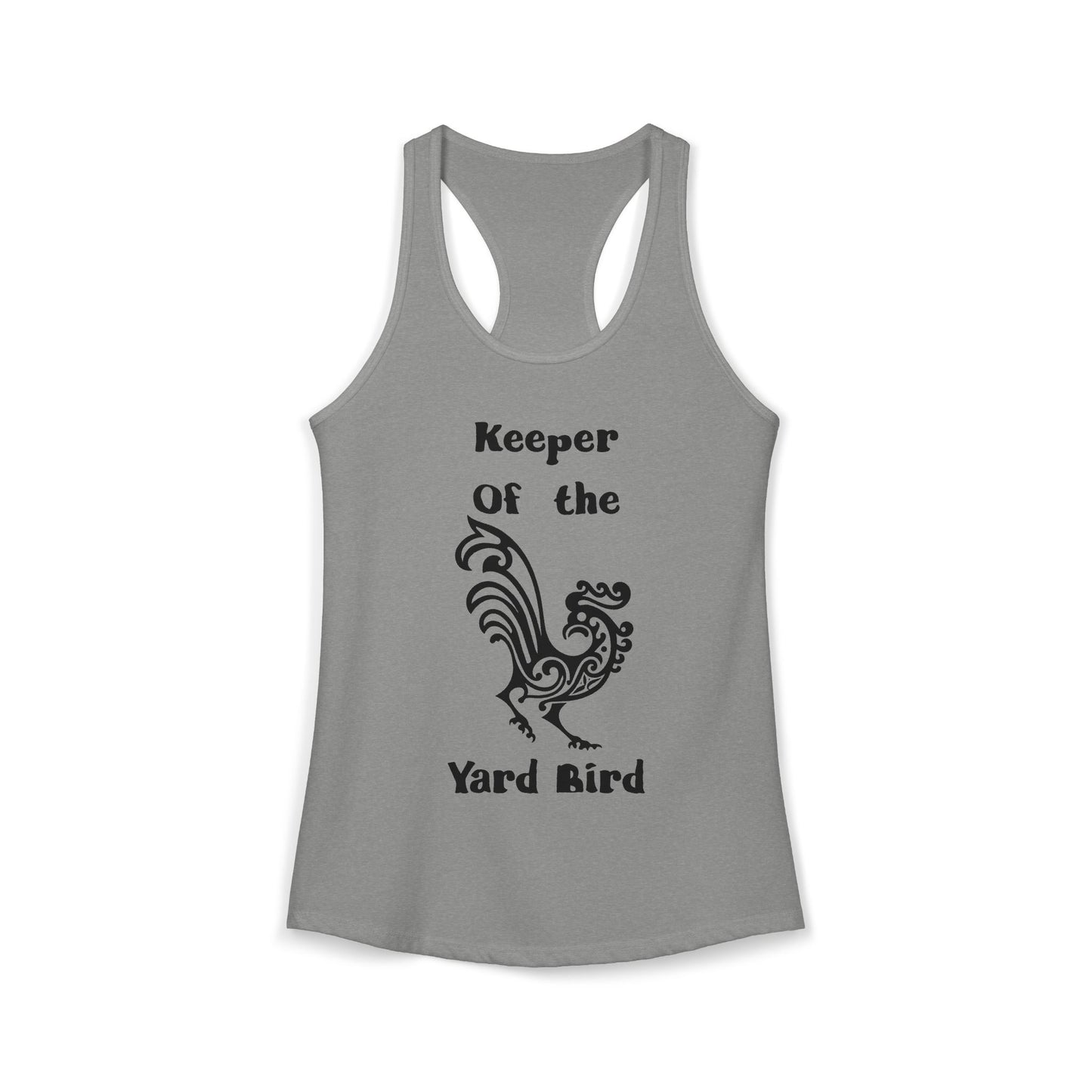 Keeper of the Yard Bird Rustic Women's Racerback Tank