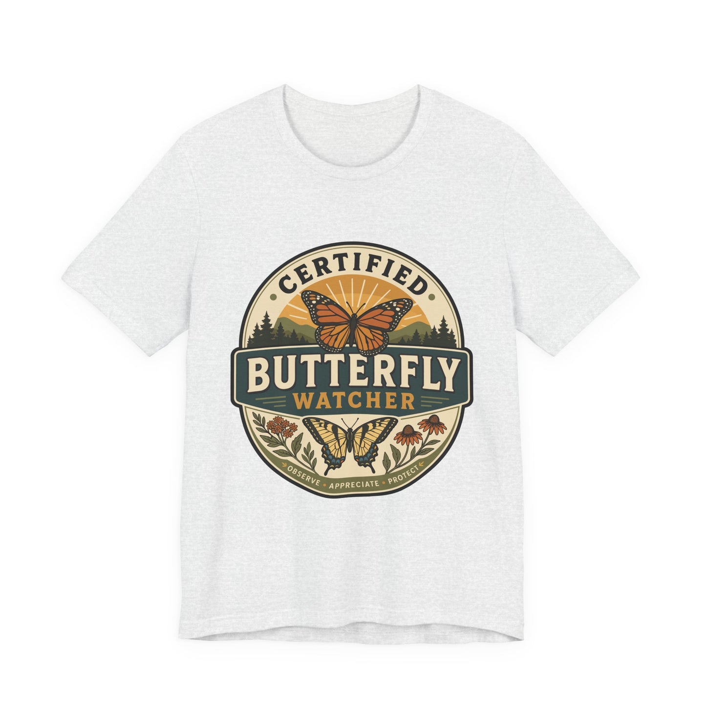 Certified Butterfly Watcher T-Shirt — Butterfly Watching Graphic Tee