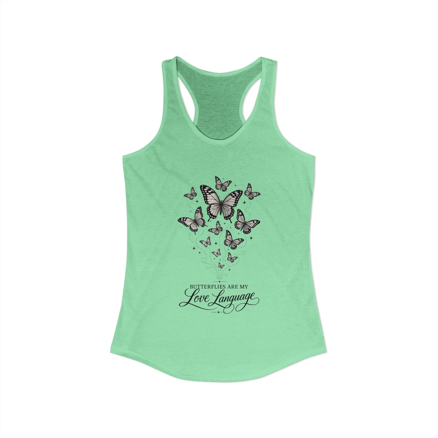 Butterflies are My Love Language Women's Racerback Tank