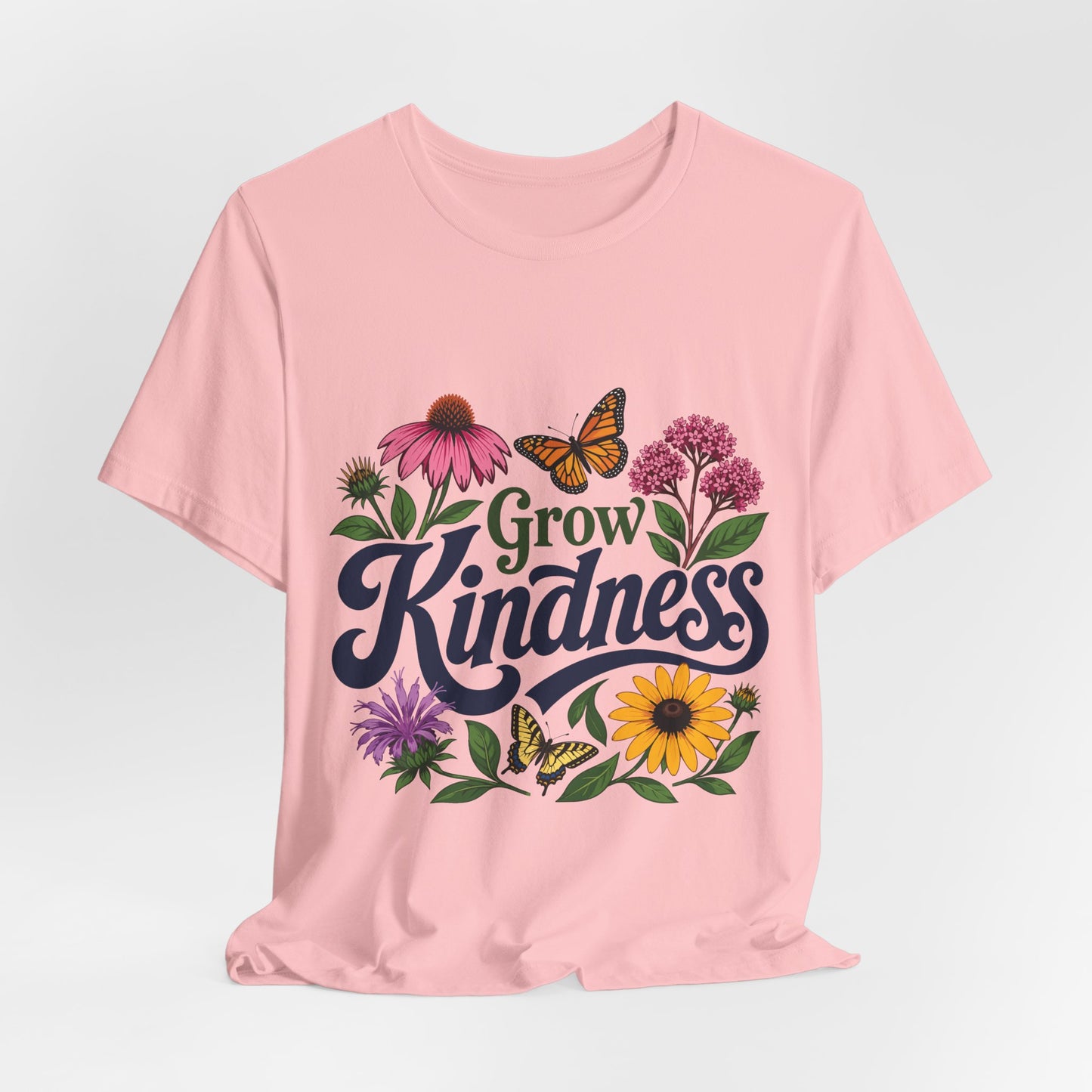 Grow Kindness Floral T-Shirt — Inspirational Garden Butterfly Tee