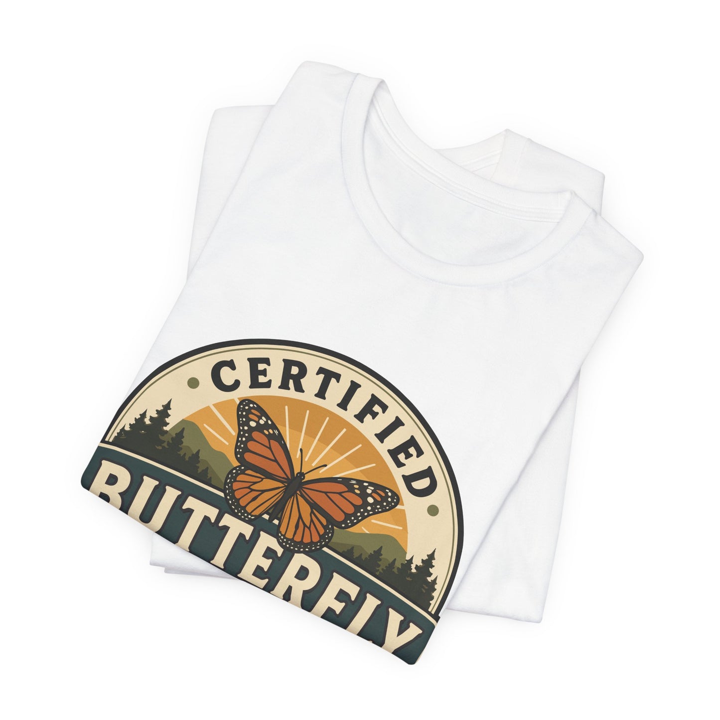 Certified Butterfly Watcher T-Shirt — Butterfly Watching Graphic Tee