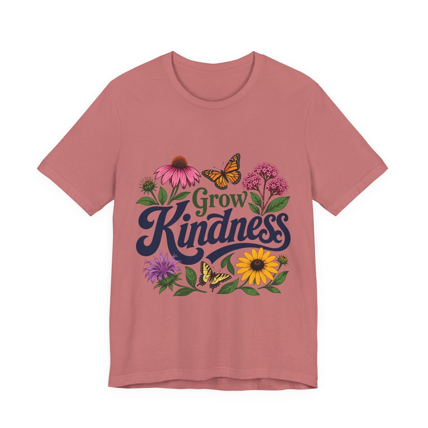 Grow Kindness Floral T-Shirt — Inspirational Garden Butterfly Tee