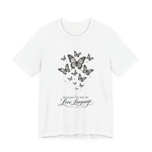 Butterfly "Butterflies Are My Love Language" Tee
