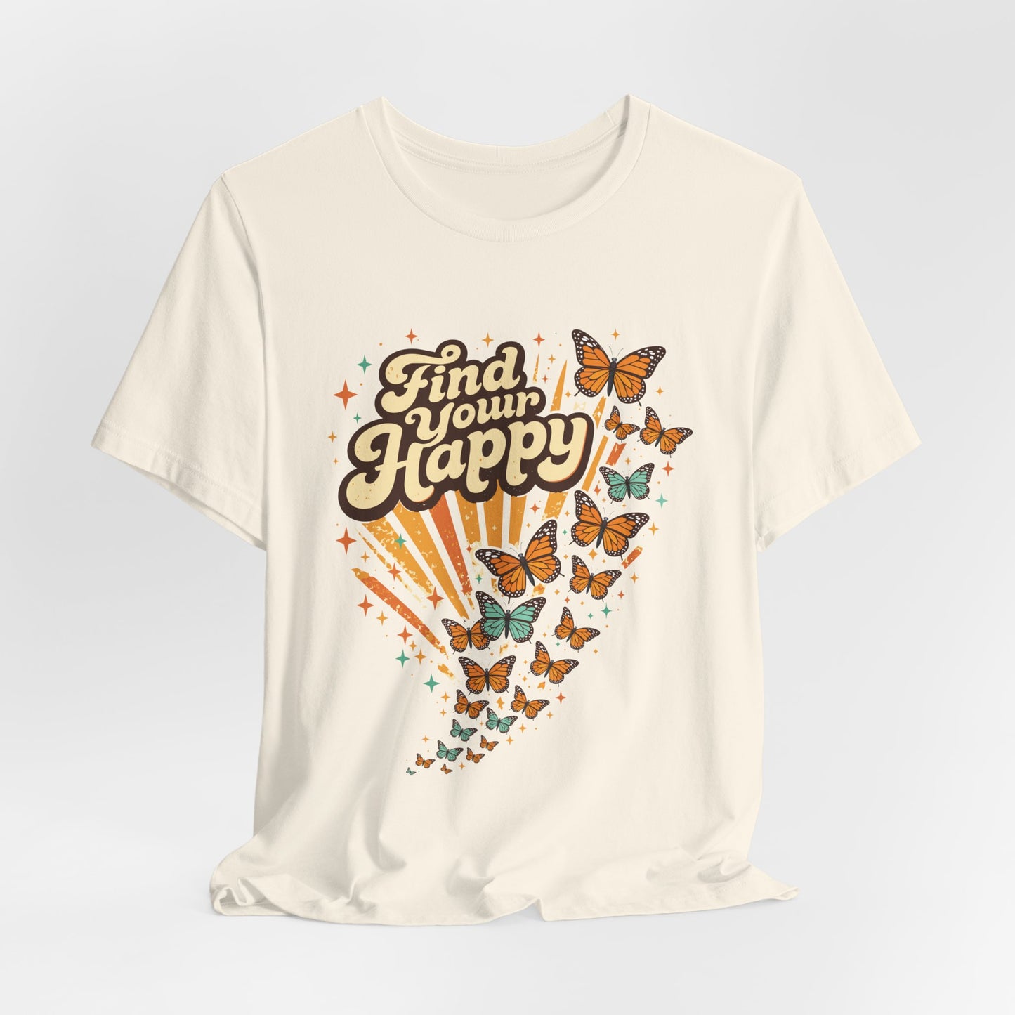 Find Your Happy T-Shirt — Retro Butterfly Graphic Tee
