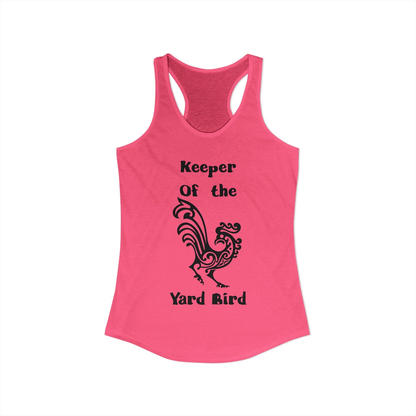 Keeper of the Yard Bird Rustic Women's Racerback Tank