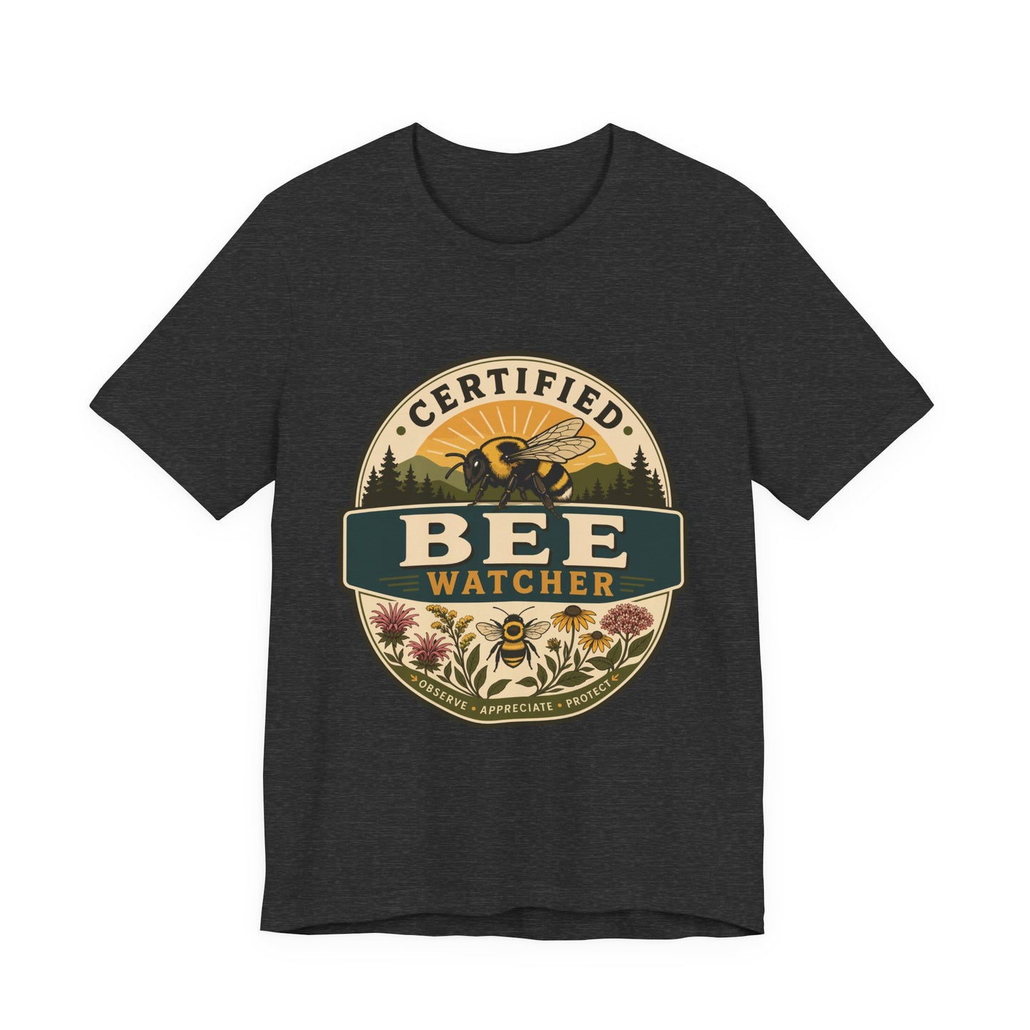 Certified Bee Watcher T-Shirt — Beekeeper Gardening Gift